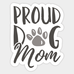 Proud Dog Mom Sticker